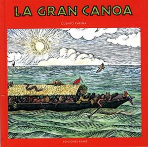 LA GRAN CANOA