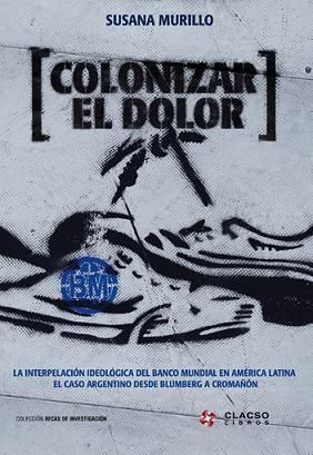 COLONIZAR EL DOLOR