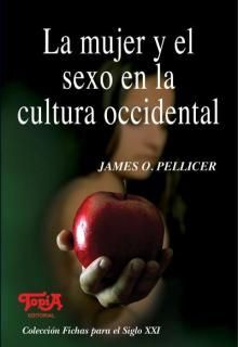 LA MUJER Y EL SEXO EN LA CULTURA OCCIDENTAL