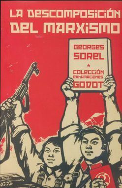 DESCOMPOSICION DEL MARXISMO, LA