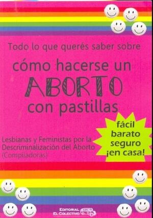 TODO LO QUE QUERÉS SABER SOBRE CÓMO HACERSE UN ABORTO CON PASTILLAS