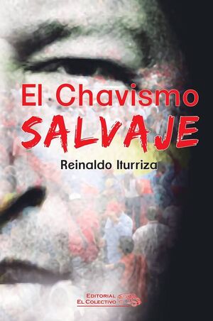 CHAVISMO SALVAJE