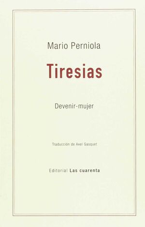 TIRESIAS     DEVENIR-MUJER