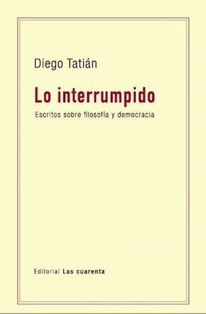 LO INTERRUMPIDO