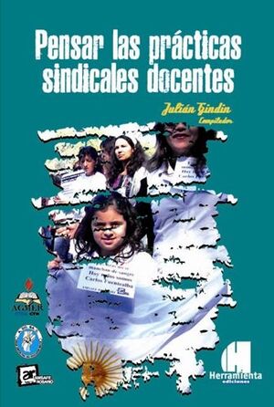 PENSAR LAS PRÁCTICAS SINDICALES DOCENTES