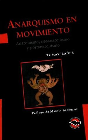 ANARQUISMO EN MOVIMIENTO