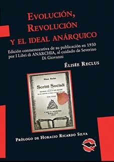 EVOLUCIÓN, REVOLUCIÓN Y EL IDEAL ANÁRQUICO