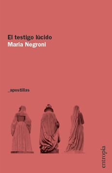 EL TESTIGO LÚCIDO