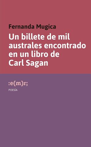 UN BILLETE DE MIL AUSTRALES ENCONTRADO EN UN LIBRO DE CARL SAGAN