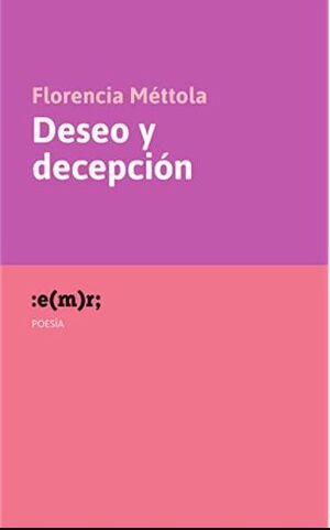 DESEO Y DECEPCIÓN