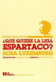 ¿QUÉ QUIERE LA LIGA DE ESPARTACO?