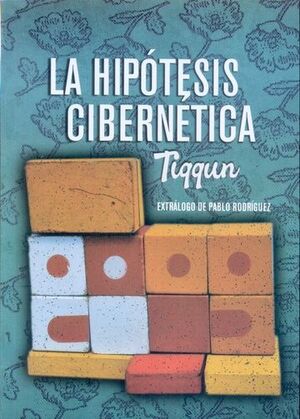 LA HIPÓTESIS CIBERNÉTICA