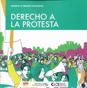 DERECHO A LA PROTESTA