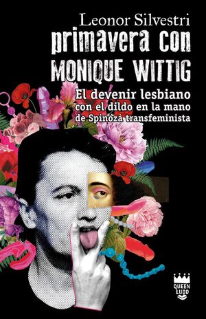 PRIMAVERA CON MONIQUE WITTIG