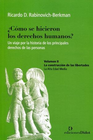 ¿COMO SE HICIERON LOS DERECHOS HUMANOS?