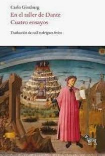 EN EL TALLER DE DANTE. CUATRO ENSAYOS