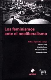 LOS FEMINISMOS ANTE EL NEOLIBERALISMO