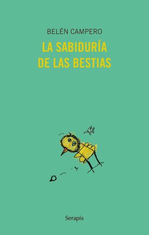 LA SABIDURÍA DE LAS BESTIAS