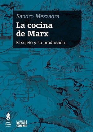 LA COCINA DE MARX