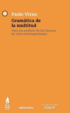 GRAMÁTICA DE LA MULTITUD