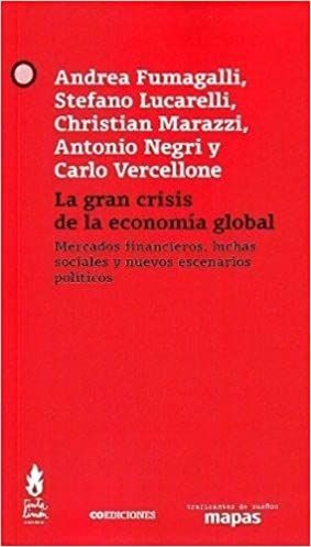 LA GRAN CRISIS DE LA ECONOMÍA GLOBAL