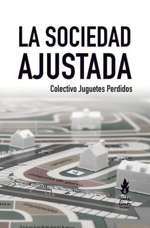 LA SOCIEDAD AJUSTADA