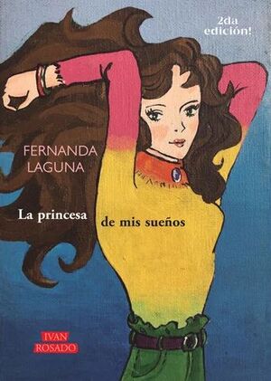 LA PRINCESA DE MIS SUEÑOS