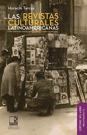 LAS REVISTAS CULTURALES LATINOAMERICANAS