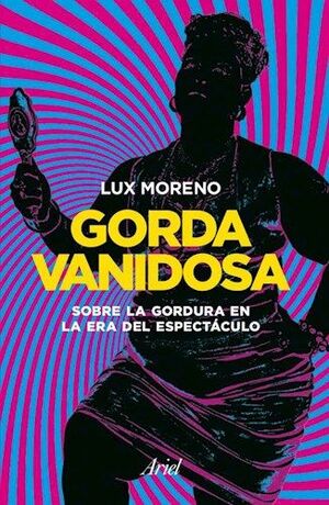 GORDA VANIDOSA