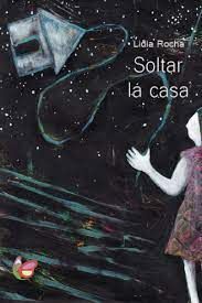 SOLTAR LA CASA