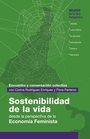 SOSTENIBILIDAD DE LA VIDA DESDE LA PERSPECTIVA DE LA ECONOMÍA FEMINISTA