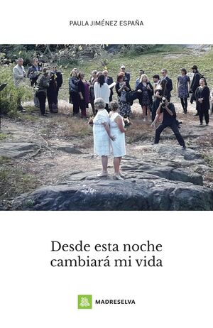 DESDE ESTA NOCHE CAMBIARÁ MI VIDA