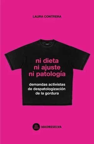 NI DIETA NI AJUSTE NI PATOLOGÍA