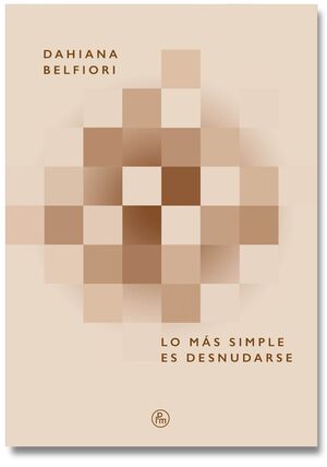 LO MÁS SIMPLE ES DESNUDARSE