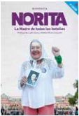 NORITA, LA MADRE DE TODAS LAS BATALLAS