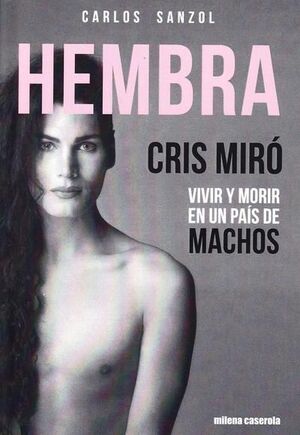 HEMBRA: CRIS MIRÓ