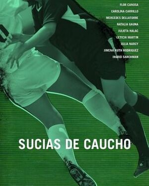 SUCIAS DE CAUCHO