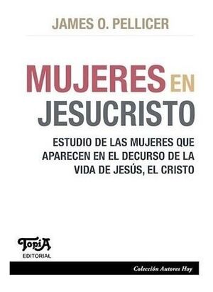 MUJERES EN JESUCRISTO TOPIA