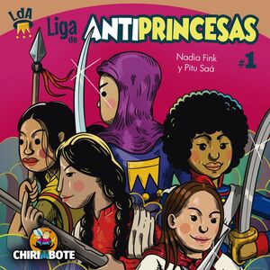 LIGA DE ANTIPRINCESAS 1