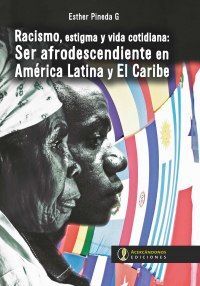 RACISMO, ESTIGMA Y VIDA COTIDIANA