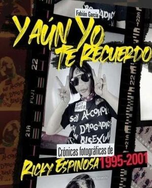 Y AUN YO TE RECUERDO