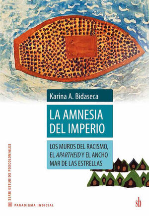 LA AMNESIA DEL IMPERIO