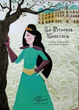 LA PRINCESA GUERRERA