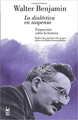 LA DIALECTICA EN SUSPENSO