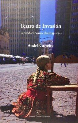 TEATRO DE INVASIÓN