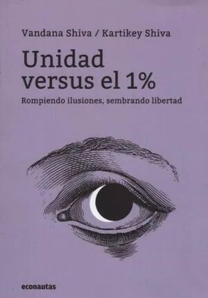 UNIDAD VERSUS EL 1%