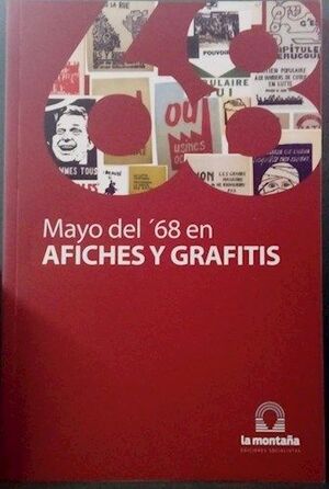 MAYO DEL 68 AFICHES Y GRAFITIS