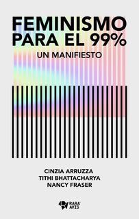 FEMINISMO PARA EL 99%