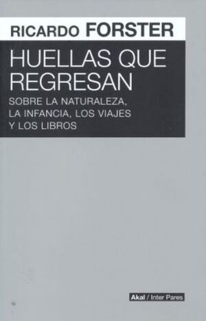 HUELLAS QUE REGRESAN