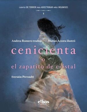 CENICIENTA O EL ZAPATITO DE CRISTAL